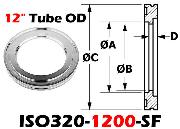 ISO320 to 12" Tube Short Weld Flange 304 Stainless (ISO320-1200-SF)